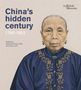 China's Hidden Century, Buch