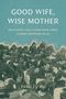 Fang Yu Hu: Good Wife, Wise Mother, Buch