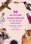 Collin Varner: 50 Keystone Fauna Species of the Pacific Northwest, Buch