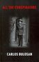 Carlos Bulosan: All the Conspirators, Buch