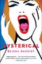 Elissa Bassist: Hysterical, Buch