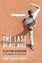 Andy Mccullough: The Last of His Kind, Buch, Buch