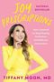 Text: "Joy Prescriptions", "National Bestseller", "How I Learned to Stop Chasing Perfection and Embrace Connection", "Tiffany Moon, MD". Eine lächelnde Frau in gelbem Kleid auf rosafarbenem Hintergrund., Buch