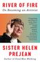 Helen Prejean: River of Fire, Buch