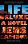 Jens Lapidus: Life Deluxe, Buch