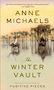 Anne Michaels: The Winter Vault, Buch