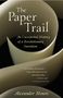 Alexander Monro: The Paper Trail, Buch