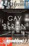 Robert Beachy: Gay Berlin, Buch