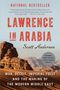 Scott Anderson: Lawrence in Arabia, Buch, Buch