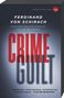 Ferdinand von Schirach: Crime and Guilt, Buch