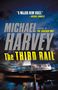 Michael Harvey: The Third Rail, Buch