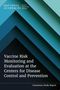 National Academies of Sciences Engineering and Medicine: Vaccine Risk Monitoring and Evaluation at the Centers for Disease Control and Prevention, Buch