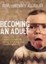 Henry Cloud: Becoming an Adult, Buch