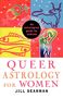 Jill Dearman: Queer Astrology for Women, Buch