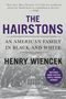 Henry Wiencek: The Hairstons, Buch