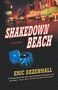 Eric Dezenhall: Shakedown Beach, Buch