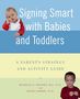 Michelle Anthony: Signing Smart with Babies and Toddlers, Buch