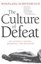 Wolfgang Schivelbusch: The Culture of Defeat, Buch