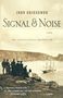 John Griesemer: Signal & Noise, Buch