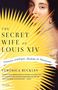 Veronica Buckley: The Secret Wife of Louis XIV, Buch