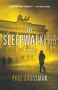 Paul Grossman: The Sleepwalkers, Buch