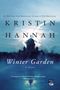 Kristin Hannah: Winter Garden, Buch
