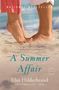 Elin Hilderbrand: A Summer Affair, Buch