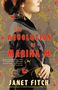 Janet Fitch: The Revolution of Marina M., Buch