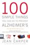Jean Carper: 100 Simple Things You Can Do to Prevent Alzheimer's and Age-Related Memory Loss, Buch