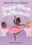 "Whoopi Goldberg, Sugar Plum Ballerinas, Plum Fantastic." Eine Illustration von drei Ballerina-Mädchen in rosa Kleidern.
