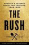 Edward Dolnick: The Rush, Buch