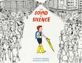 Katrina Goldsaito: The Sound of Silence, Buch