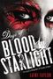 Laini Taylor: Days of Blood & Starlight, Buch
