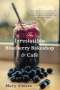 Mary Simses: The Irresistible Blueberry Bakeshop & Cafe, Buch