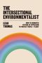 Leah Thomas: The Intersectional Environmentalist, Buch