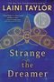 Laini Taylor: Strange the Dreamer, Buch