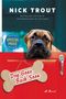 Nick Trout: Dog Gone, Back Soon, Buch