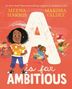 Meena Harris: A is for Ambitious, Buch