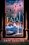 Ian Irvine: The Fatal Gate, Buch