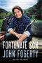 John Fogerty: Fortunate Son: My Life, My Music, Buch