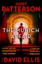 Text: "JAMES PATTERSON AND DAVID ELLIS. COVER TO COME. THE MUNICH AFFAIR." Weißer Text auf schwarzem Hintergrund.