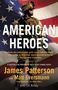 James Patterson: American Heroes, Buch