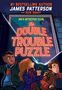 Der Text lautet: "#1 Bestselling Author James Patterson and Keir Graff, MK’s Detective Club, The Double Trouble Puzzle." Drei Kinder schauen überrascht auf eine leuchtende Reklametafel., Buch