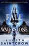Lilith Saintcrow: The Fall of Waterstone, Buch
