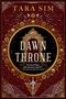 Tara Sim: The Dawn Throne, Buch