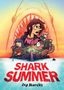 Ira Marcks: Shark Summer, Buch