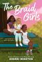 Sherri Winston: The Braid Girls, Buch
