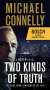 Michael Connelly: Two Kinds of Truth, Buch