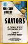 Malcolm Mackay: Saviors, Buch