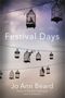 Jo Ann Beard: Festival Days, Buch